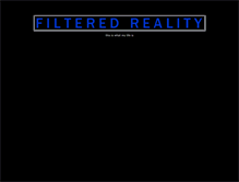 Tablet Screenshot of filteredreality.net